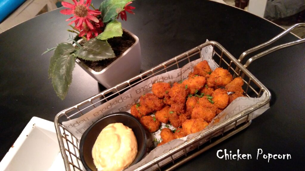 Chicken popcorn - Hoppipola Malad 